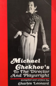 MICHAEL CHEKHOV’S TO THE DIRECTOR AND PLAYWRIGHT